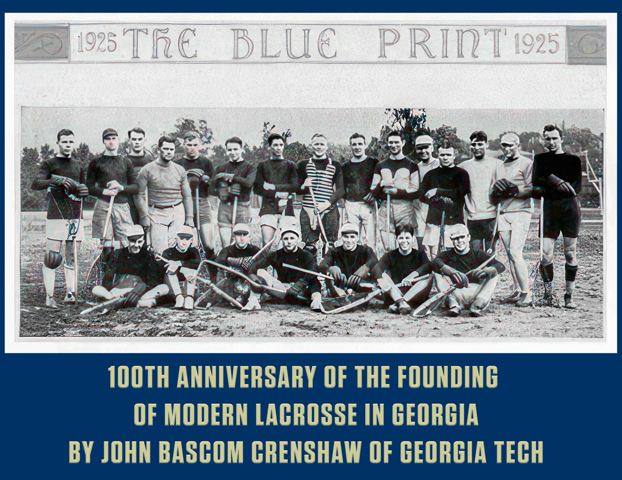 Men's Lacrosse to Honor Founding of Georgia Tech Lacrosse by Dr. JB Crenshaw over 100 Years Ago!